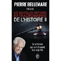 livre les nouvelles histoires extraordinaires de l'histoire - tome 2