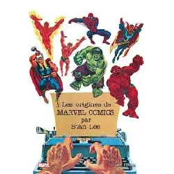 livre les origines de marvel par stan lee