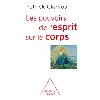 livre les pouvoirs de l'esprit sur le corps