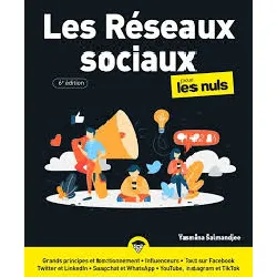livre les réseaux sociaux pour les nuls, 6e