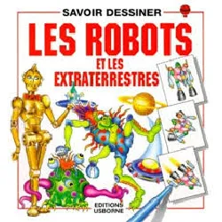 livre les robots et les extraterrestres