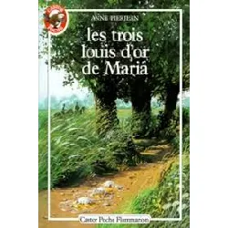 livre les trois louis d'or de maria