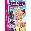 livre lolirock. vol. 21. un dangereux compagnon