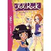 livre lolirock. vol. 22. une princesse de poche