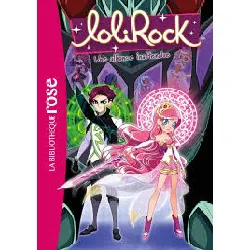 livre lolirock. vol. 25. une alliance inattendue