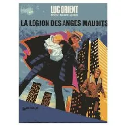 livre luc orient n° 4 - la légion des anges maudits