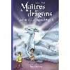 livre maîtres des dragons, tome 11 - la mission du dragon d'argent