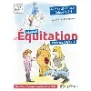 livre manuel d'équitation pour les enfants - préparation aux galops 1 à 4