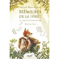 livre mémoires de la forêt - tome 1 - les souvenirs de ferdinand taupe