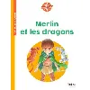 livre merlin et les dragons - cycle 2