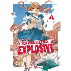 livre mon adolescence explosive - tome 1