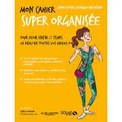 livre mon cahier super organisée