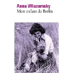 livre mon enfant de berlin anne wiazemsky