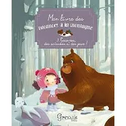 livre mon livre des vacances : la montagne