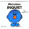 livre monsieur inquiet