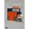 livre next stop - tome 01