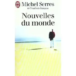 livre nouvelles du monde michel serres