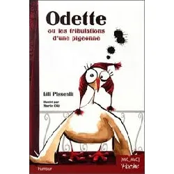 livre odette ou les tribulations d'une pigeonne