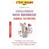 livre organiser son mariage sans stress