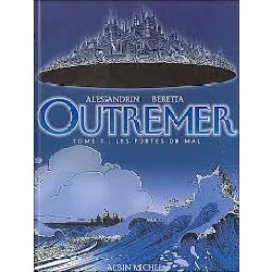 livre outremer tome 1 - les portes du mal