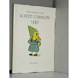 livre petit chaperon vert (le)