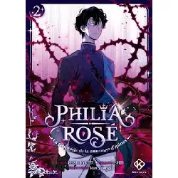 livre philia rosé - la prophétie de la couronne d'épines - tome 2