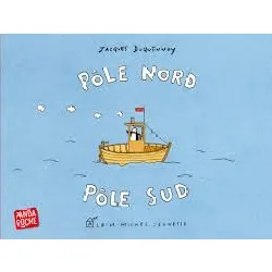 livre pôle nord pôle sud