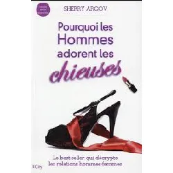 livre pourquoi les hommes adorent les chieuses
