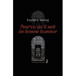livre pourvu qu'il soit de bonne humeur