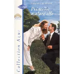 livre princesse malgre elle