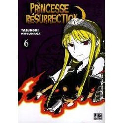 livre princesse résurrection - tome 6