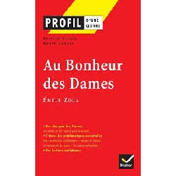 livre profil - zola (emile) : au bonheur des dames
