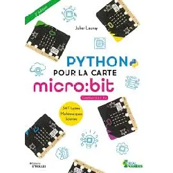 livre python pour la carte micro:bit, cartes v1 et v2 - snt lycées