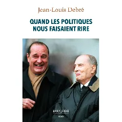 livre quand les politiques nous faisaient rire