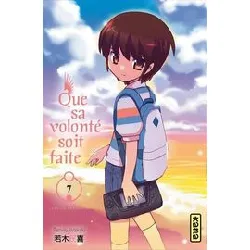livre que sa volonté soit faite - tome 7