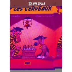 livre rantanplan, les cerveaux