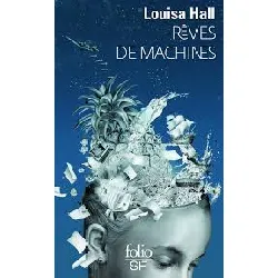 livre rêves de machines
