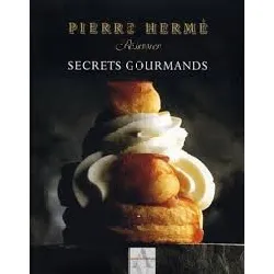 livre secrets gourmands pierre hermé