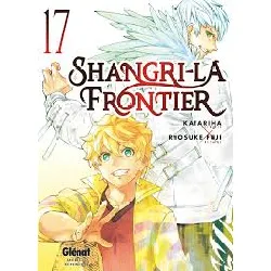 livre shangri - la frontier - tome 17