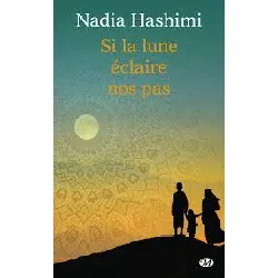 livre si la lune éclaire nos pas