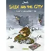 livre silex and the city - tome 9 - la dérive des confinements