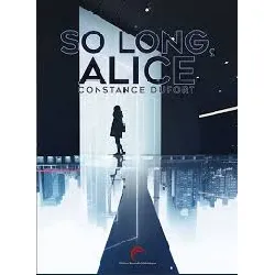 livre so long, alice