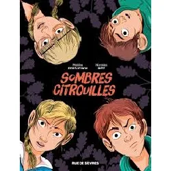 livre sombres citrouilles bande - dessinee