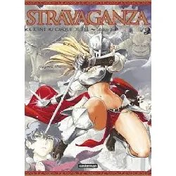 livre stravaganza - la reine au casque de fer - tome 3