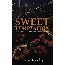 livre sweet temptation - après les mafia chronicles cora reilly