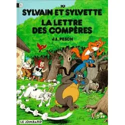livre sylvain et sylvette, tome 10 - la lettre des compères