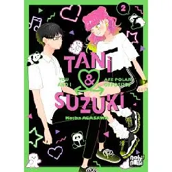 livre tani et suzuki - you and i are polar opposites - tome 2