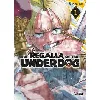 livre the regalia of the underdog - tome 1