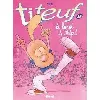 livre titeuf à fond le slip