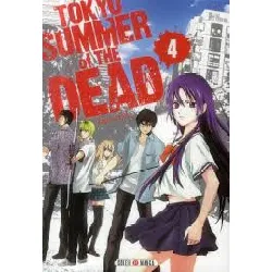 livre tokyo summer of the dead - tome 4